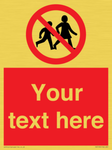 Custom No Children Sign